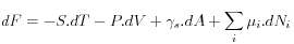 dF = -S.dT-P.dV+\gamma_s.dA+\sum_i \mu_i.dN_i